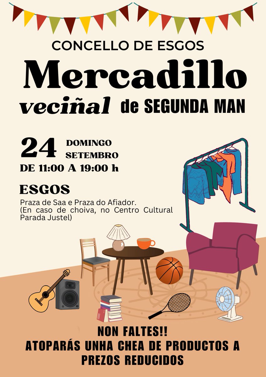 Mercadillo Vecinal de segunda mano el domingo 24 en Esgos.
Más de 15 puestos confirmados donde encontraréis: sillas de coche para bebés, juegos de mesa, utensilios de cocina, elementos de decoración, muebles, patines, libros, ropa, calzado.... Y algún regalo. 
No te lo pierdas!!