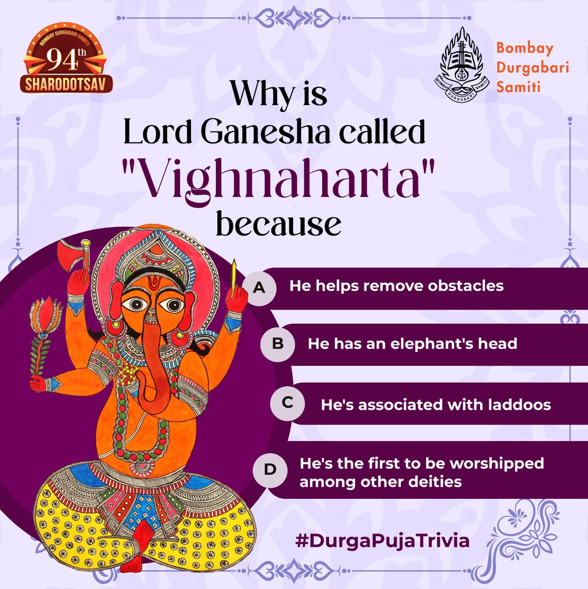 BombayDurgaBari's tweet photo. Participate in the quiz and enrich your festive experience!                              

#GanpatiBappaMorya #GaneshPuja #GaneshPuja2023 #GaneshChaturthi 
#BombayDurgaBariSamiti https://t.co/nnZZ7s4cKb