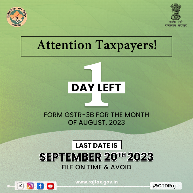 Hurry!! 

File your GSTR-3B return for Month of August, 2023 before 20th September, 2023 to avoid late fee.

#gstr3b #ctdraj #rajtax #taxhelp #taxsupport #taxhelpdesk #tax #gst