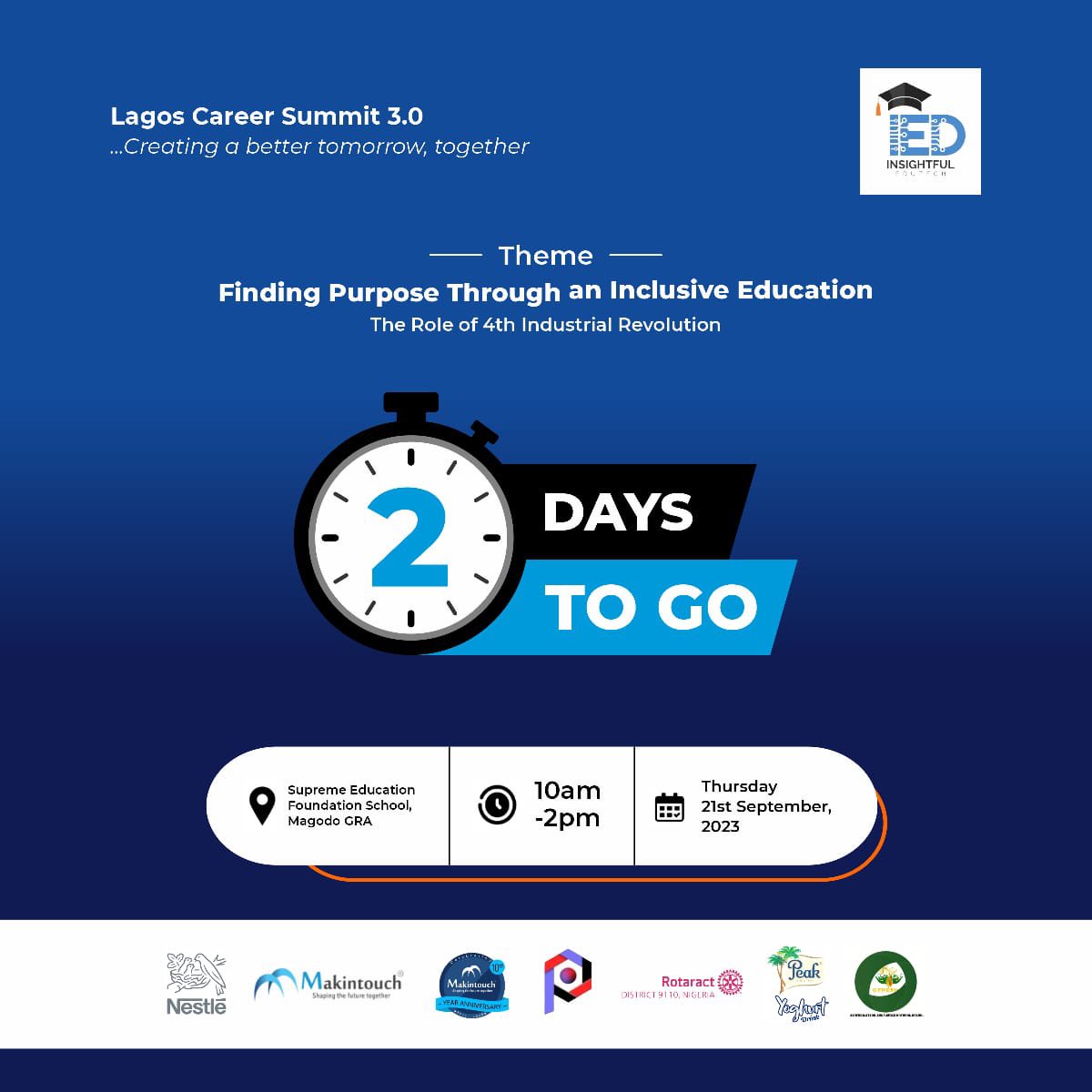 It’s the Lagos Career Summit 3.0 Join in on the conversation as we engage young students on “Finding Purpose Through an Inclusive Education: The Role of 4th Industrial Revolution” Amazing Speakers || Detailed Panel Discussants 🥶🤩 #InclusiveEducation #QualityEducation #SDG4
