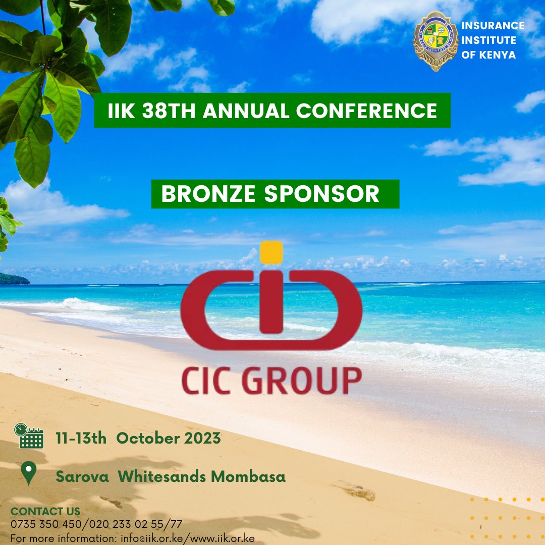 iik_kenya's tweet photo. A big thank you to @CICGroupPLC for their Bronze Sponsorship! We are grateful for the support.
#iikannualconference2023 https://t.co/otUE3mZP6e