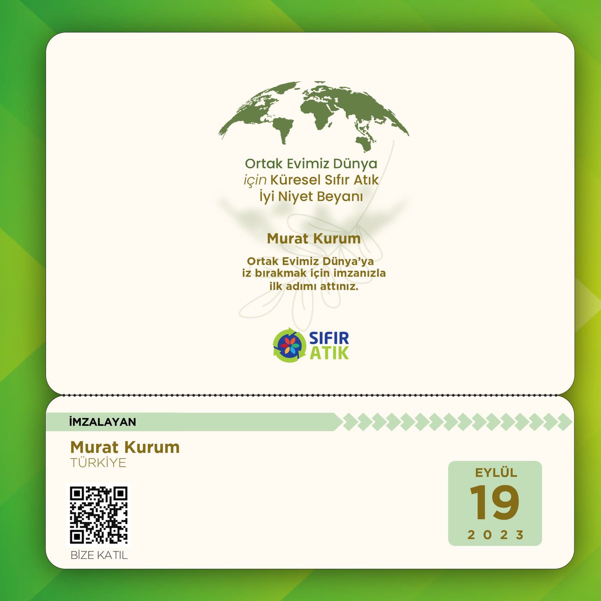 Saygıdeğer Emine Erdoğan Hanımefendi’nin himayelerinde başlattığımız, kısa sürede bir yaşam felsefesine dönüşen #SıfırAtık Hareketinde İyi Niyet Beyanı’na ben de imzamı attım.

Ortak Evimiz Dünyamız için başlatılan küresel seferberlikte siz de #SıfırAtık gönüllüsü olabilirsiniz.