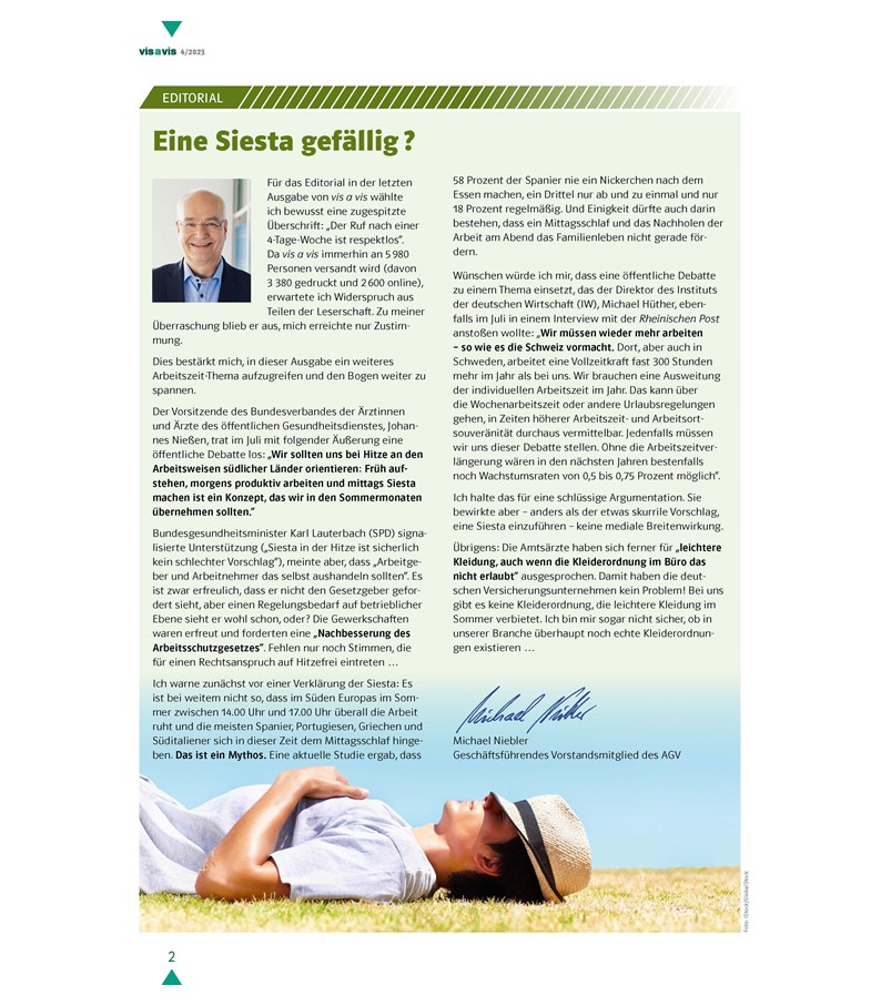 DieVersicherer's tweet photo. #vis_a_vis 4/23 online: Im aktuellen Editorial warnt Michael #Niebler, Geschäftsführendes Vorstandsmitglied des #AGV, vor einer Verklärung der Siesta und wünscht sich eine öffentliche Debatte zum Thema #Mehrarbeit unter dem Titel „Eine Siesta gefällig?“ https://t.co/rtQVa4Vups https://t.co/0TFFsbXVnL