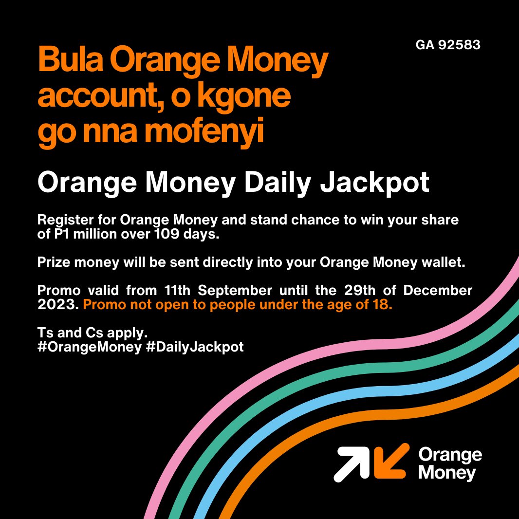 orangebw's tweet photo. Bula Orange Money account ya gago gompieno o iponela mamphemphe! Promotion is valid until 29 December 2023. Tβs and Cβs apply. #OrangeMoney #DailyJackpot https://t.co/8H7Eauwhtm