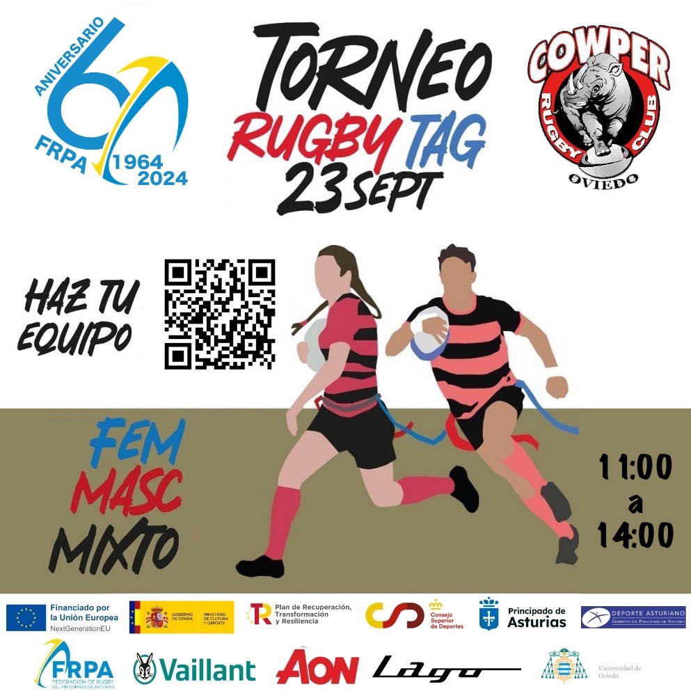 🔵🟡⚠️🚨🏉TORNEO SAN MATEO RUGBY TAG FRPA 
📍Campo San Gregorio CAU UNIOVI (Oviedo)
🕰11:00 a 14:00
📆23/09/2023.
👨‍👩‍👦10 a 60 años.
📝Inscripciones QR
📰Información: secretaria.tecnica@rugbyasturias.org
‼️Os esperamos‼️#RugbyAsturias #dxtasturiano <a href="/CowperRC_UniOvi/">CowperRC_UniOviedo</a> <a href="/dxtasturiano/">adnasturies</a>