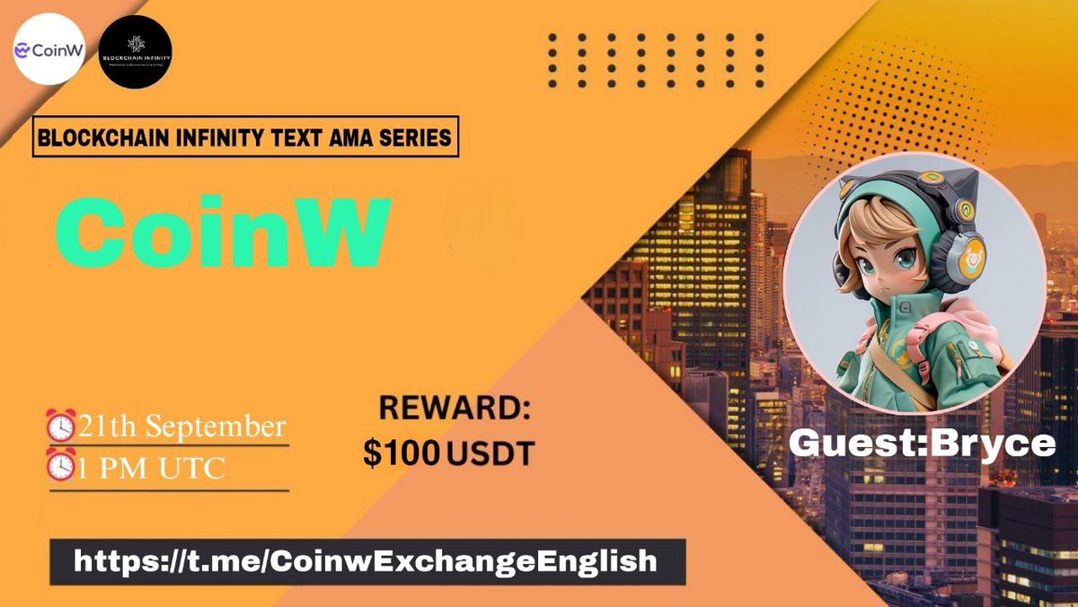 🔊 Blockchain Infinity Glad To Announce TEXT AMA with CoinW 

⏰ Date &amp; Time: 21 September at 01PM UTC

💰Rewards Pool: $100 USDT🔥

🏠Venue: t.me/BlockchainInfi…
 
〽️Rules:
1⃣ Follow <a href="/BlockchainInfin/">CRA_kkk</a> &amp;  <a href="/CoinWOfficial/">CoinW</a>
 2⃣ Like &amp; Retweete
3⃣ Comment Questions &amp; Tag 3Friends