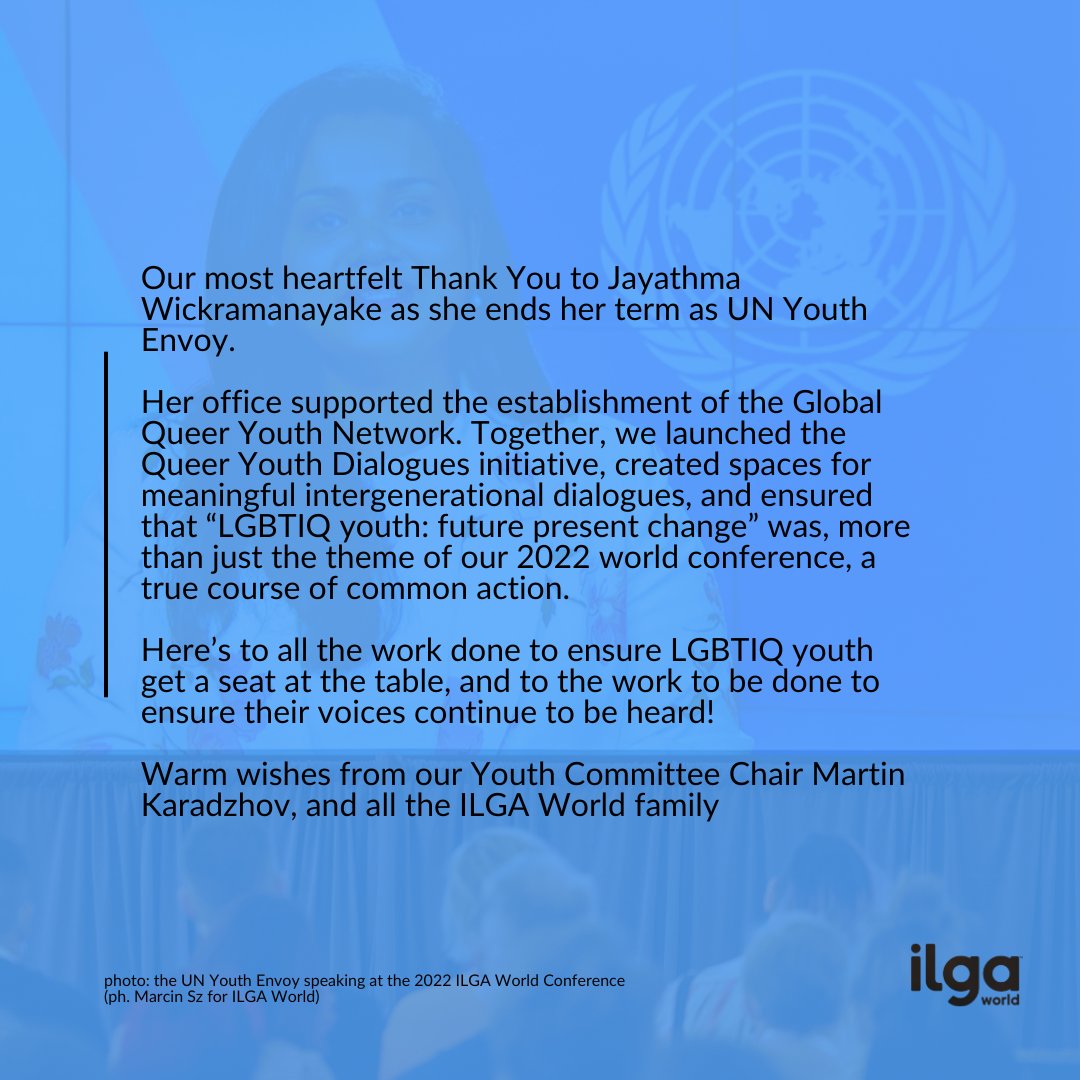 ILGA World (@ilgaworld) on Twitter photo Our most heartfelt Thank You to Jayathma Wickramanayake as she ends her term as <a href="/UNYouthEnvoy/">UN Youth Envoy</a>. Here's to all the work done to ensure LGBTIQ youth get a seat at the table, and to the work to be done to ensure their voices continue to be heard! Our most heartfelt Thank You to Jayathma Wickramanayake as she ends her term as <a href="/UNYouthEnvoy/">UN Youth Envoy</a>. Here's to all the work done to ensure LGBTIQ youth get a seat at the table, and to the work to be done to ensure their voices continue to be heard!