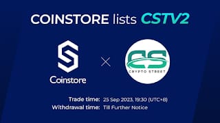 Crypto enthusiasts, prepare for something special on September 25th! Coinstore lists $CSTV2. Discover Crypto Street Token ($CSTV2), the answer to traditional investment platform limitations. Get started: cryptostreet.live/ICO.aspx #CSTV2 #Coinstore @cstcryptostreet <a href="/CoinstoreExc/">Coinstore</a>