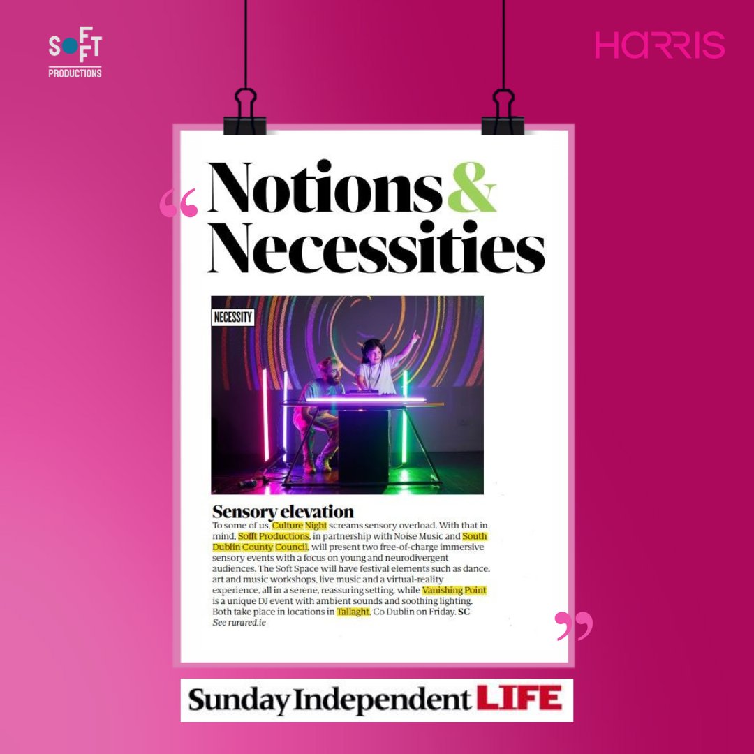 ICYMI! We were thrilled to see @irishtimesnews, @sundaytimesireland and @lifesundayindo give a shout-out last weekend to @sofftproductions inclusive event series as part of @culturenight 2023 taking place this Friday, 22nd September. 📰