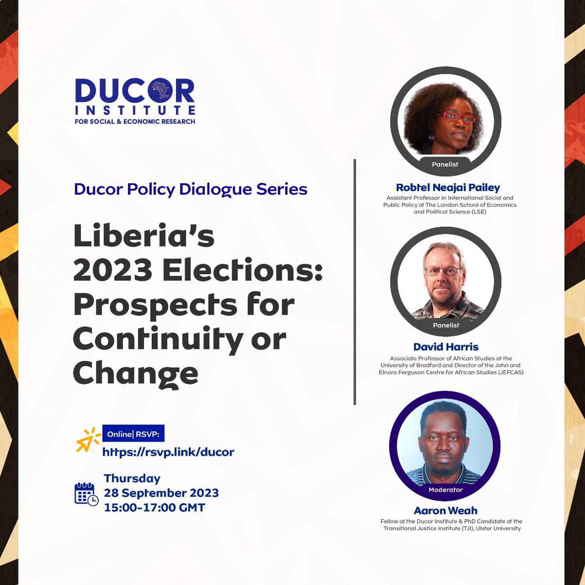 Register for Ducor Policy Dialogue Series featuring fellow <a href="/AaronWeah2/">Aaron Weah</a> and guest <a href="/RobtelNeajai/">Robtel Neajai Pailey</a> and #DavidHarris. #Liberia #elections #africa #policy #ducordialogues