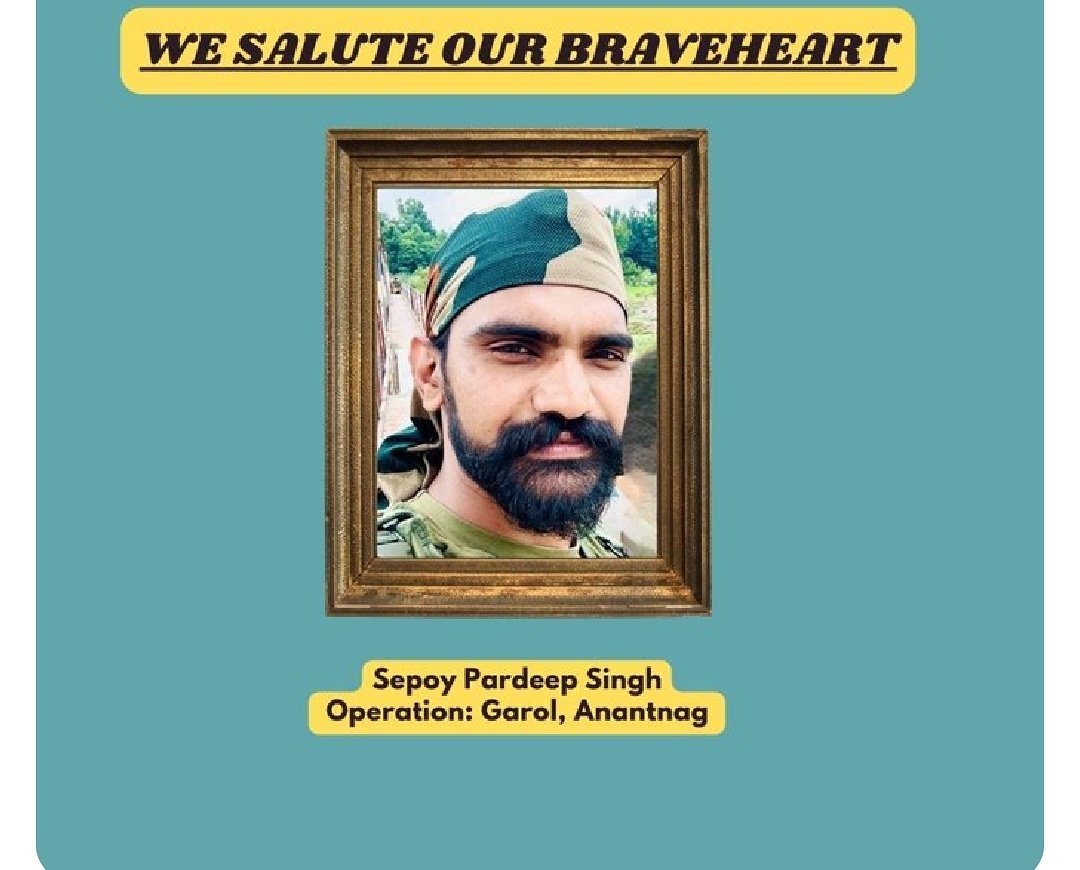 naaz_30naaz's tweet photo. #LtGenUpendraDwivedi, & All Ranks #DhruvaCommand offer deepest condolences & salute the braveheart Sepoy Pardeep Singh who made the supreme sacrifice in the line of duty, in #OPGarol, #Anantnag #IndianArmy
#AnantnagTerrorAttack
#AnantnagAttack
#JammuKashmir
@ChinarcorpsIA
@adgpi https://t.co/tUinrOkZM9