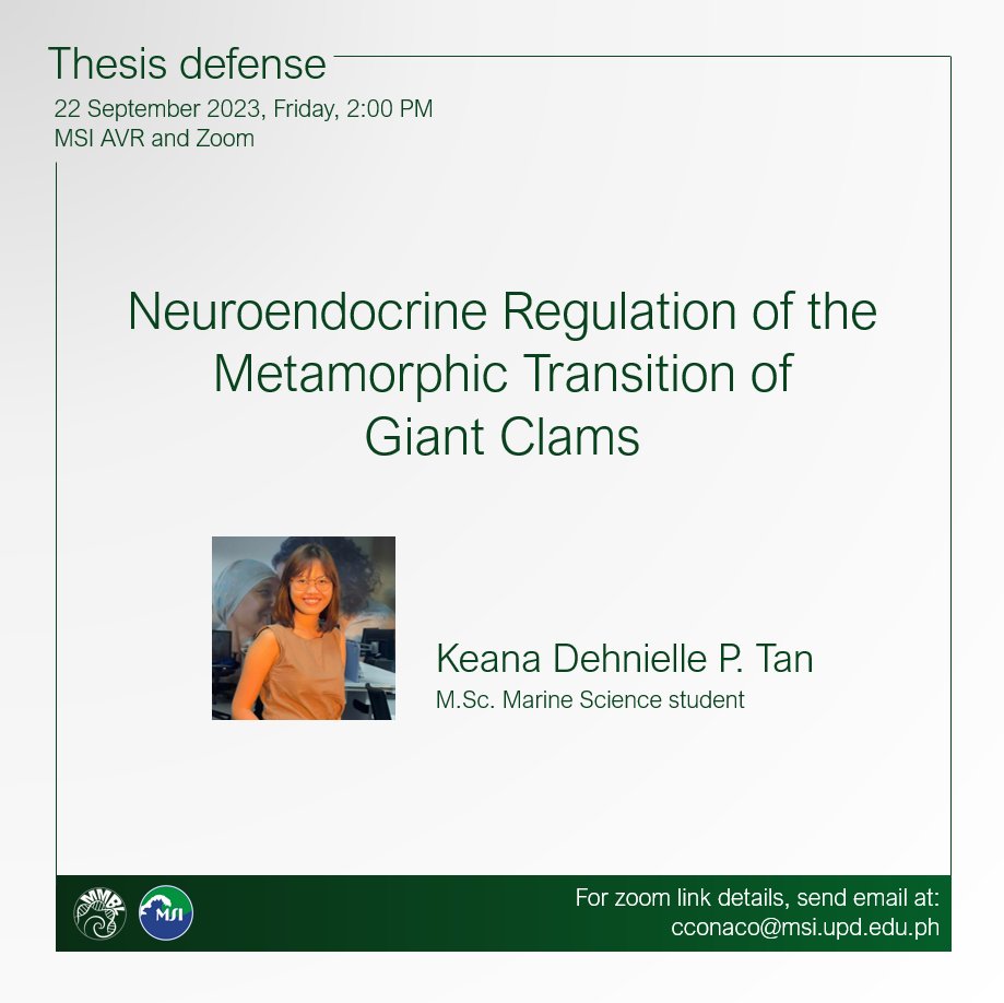 mmbl_upmsi's tweet photo. Hi guys!

We invite everyone to Keana's thesis defense on the Neuroendocrine Regulation of the Metamorphic Transition of Giant Clams. This will be held on Friday, 22 September 2023 at 2:00 PM. https://t.co/UkD93RKwAe