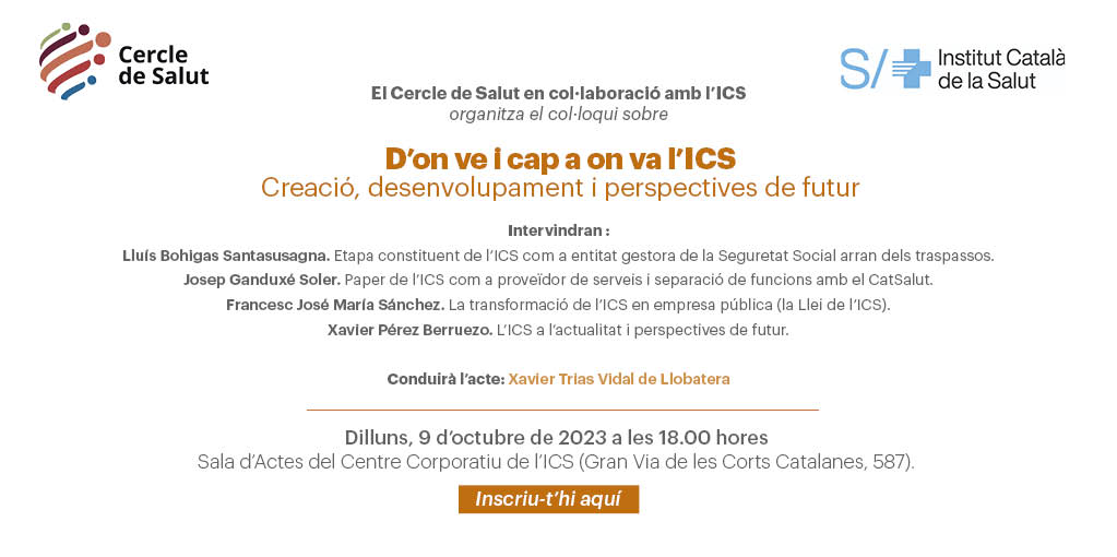 CdSalut's tweet photo. El Cercle de Salut en col·laboració amb l’ICS organitza el col·loqui sobre:
D’ON VE I CAP A ON VA L’ICS
Creació, desenvolupament i perspectives de futur

🗓️ 9 d’octubre de 2023 a les 18.00 hores
📍 Sala d’Actes del Centre Corporatiu de l’ICS
Inscripcions ➡️https://t.co/2PTSXkmER6 https://t.co/7SuRgEofyK