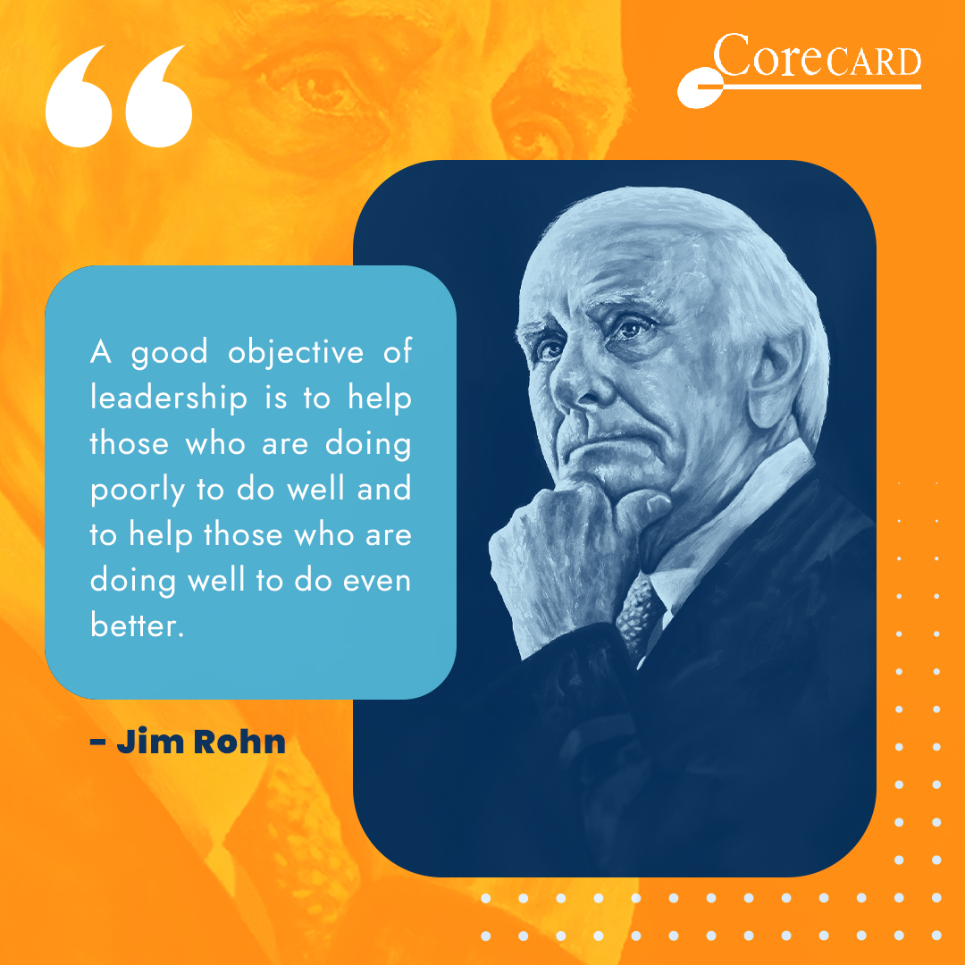 CorecardIn's tweet image. Empowering your team so they become their best selves is one of the greatest challenges any leader faces.  Jim Rohn's words consistently remind us of the same, pushing us to become better mentors.

#corecardindia #leadership #quoteoftheday #empowerment #leader #learning