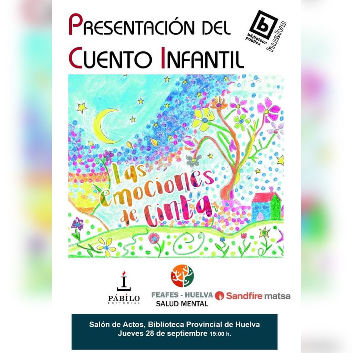 Tenemos el placer de invitaros a 𝐥𝐚 𝐩𝐫𝐞𝐬𝐞𝐧𝐭𝐚𝐜𝐢ó𝐧 𝐝𝐞𝐥 𝐜𝐮𝐞𝐧𝐭𝐨 ‘’𝐋𝐚𝐬 𝐞𝐦𝐨𝐜𝐢𝐨𝐧𝐞𝐬 𝐝𝐞 𝐂𝐢𝐧𝐭𝐚’’ 𝐞𝐥 𝐝í𝐚 𝟐𝟖 𝐝𝐞 𝐬𝐞𝐩𝐭 𝐚 𝐥𝐚𝐬 𝟏𝟗:𝟎𝟎𝐡, 𝐬𝐚𝐥ó𝐧 𝐝𝐞 𝐚𝐜𝐭𝐨𝐬 𝐝𝐞 𝐥𝐚 𝐛𝐢𝐛𝐥𝐢𝐨𝐭𝐞𝐜𝐚 𝐩𝐫𝐨𝐯𝐢𝐧𝐜𝐢𝐚𝐥 𝐝𝐞 𝐇𝐮𝐞𝐥𝐯𝐚. 📍