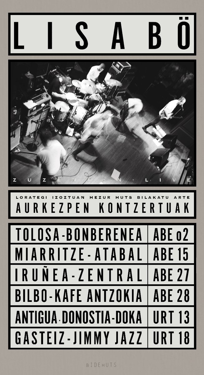 LISABÖ- "Lorategi izoztuan hezur huts bilakatu arte"
--------------
Disko berriaren aurkezpen kontzertuak /
Conciertos de presentación del nuevo disco 

Sarrerak / Entradas
👇