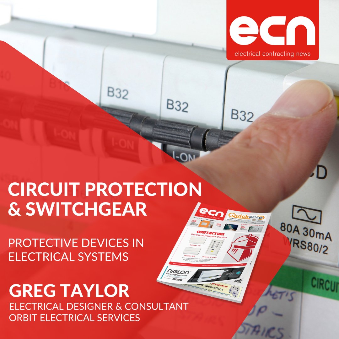 ElecConNews's tweet image. Greg Taylor MIET, Electrical Designer and Consultant at Orbit Electrical Services Ltd, gives a run down of protective devices in electrical systems in the latest issue of Electrical Contracting News (ECN).

Read the full story here 👉 ow.ly/ofpS50PMQj6

#circuitprotection