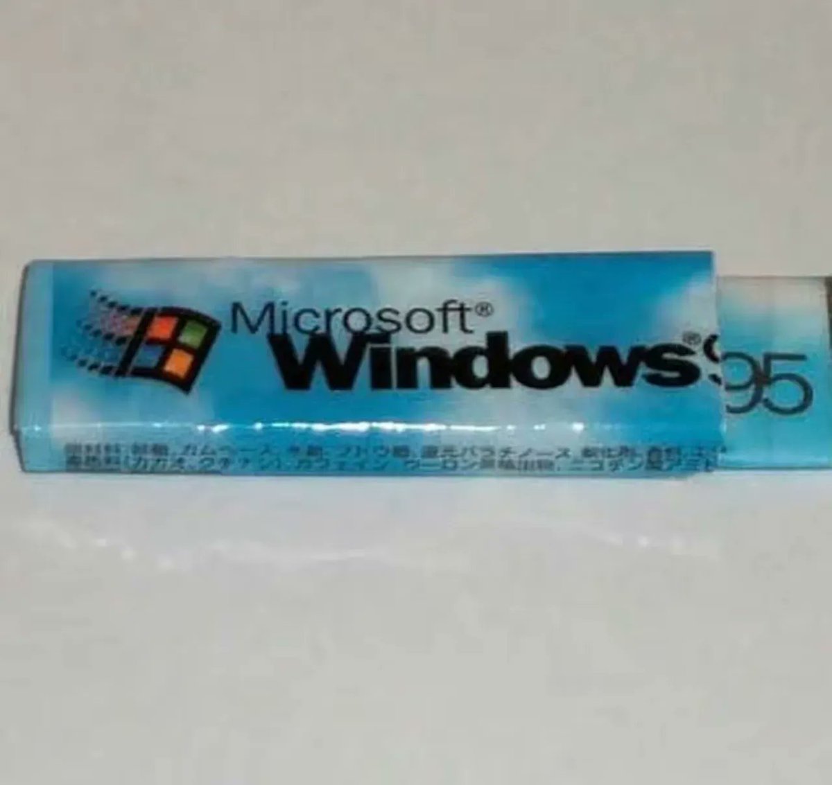 What's wrong, babe? You've barely touched your Windows 95 gum.