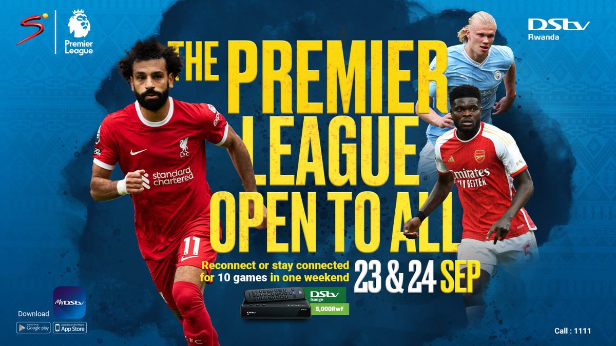 imfuraluc01's tweet image. The Premier League is open to all! 

DStv App Ubu yitwa #DStvStream. 

Update and sign in to catch the #DStvOpenWeekend from 23rd to 24th Sept 2023 LIVE on DStv Access… 

Wicikwa… 

@DStv__Rwanda 

#dstv #premierleagueallondstv #football