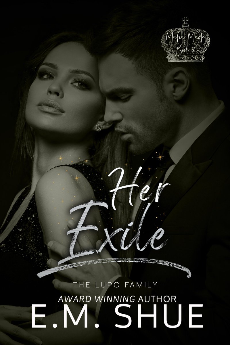 𝐇𝐞𝐫 𝐄𝐱𝐢𝐥𝐞 (𝐌𝐚𝐟𝐢𝐚 𝐌𝐚𝐝𝐞 𝐒𝐞𝐫𝐢𝐞𝐬)  E.M. Shue is LIVE!
➜ books2read.com/HerExile
🚨 𝐒𝐭𝐚𝐫𝐭 𝐭𝐡𝐞 𝐬𝐞𝐫𝐢𝐞𝐬 𝐭𝐨𝐝𝐚𝐲
➜ mybook.to/MafiaMade_Donn…
#HerExileEMShue #EMShueAuthor
#HerExileMafiaMade #MafiaMadeSeries
#MustRead #DarkMafiaRomance #RomanceAuthor