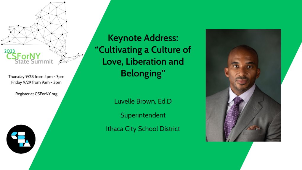 BIG NEWS: <a href="/luvelleb/">Luvelle Brown</a> Superintendent of Ithaca City Schools will be delivering a powerful keynote address on Friday 9/29 at the #CSForNY Summit!  Register herecsforny.org/2023-state-sum… to hear Dr. Brown &amp; many amazing educators share their visions for #CSForALL