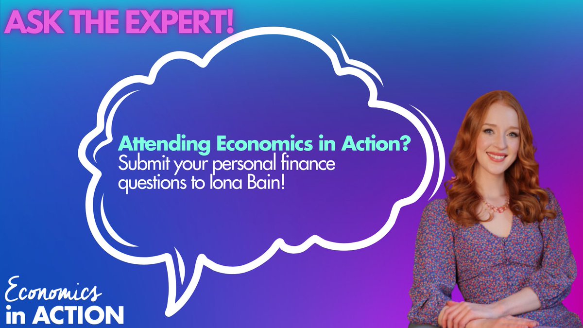 edu_in_action's tweet image. Are you attending Economics in Action? If so, submit your personal finance questions for Iona here:
forms.office.com/e/U6yZAPtB9e
#EconomicsInAction #Economics #Alevel