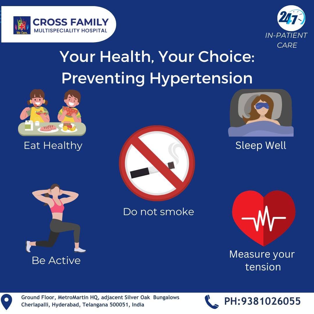 Discover the key steps to take control of your cardiovascular health and prevent hypertension, a silent but potentially deadly condition. Start your journey toward hypertension prevention today #HypertensionPrevention #HeartHealth #BloodPressureControl #crossfamilymultispeciality