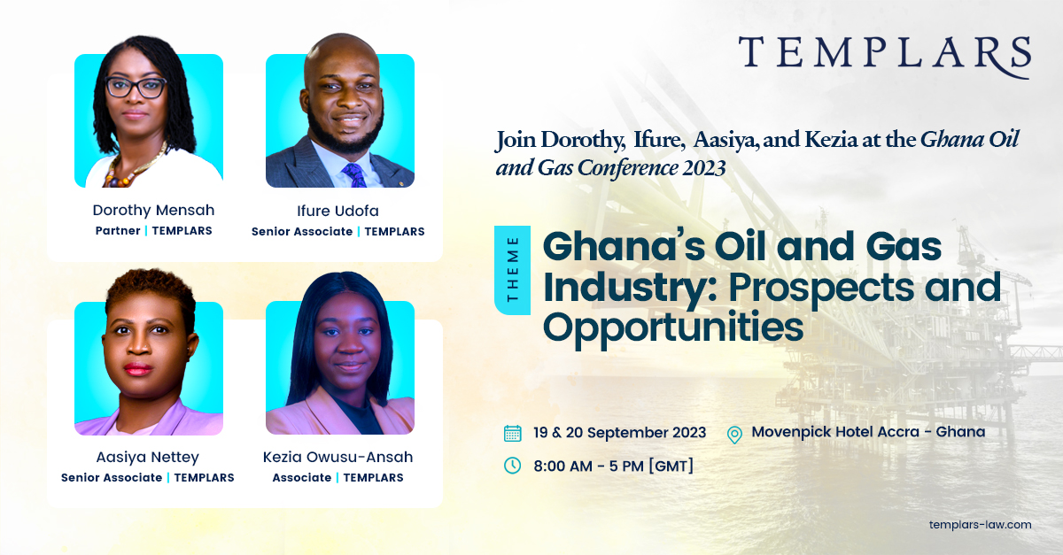 templars_law's tweet photo. Today and tomorrow, TEMPLARS reps Dorothy Mensah, Ifure Udofa, Aasiya Sarku Nettey, and Kezia Owusu-Ansah are at the Ghana Oil and Gas Conference 2023 at the Movenpick Hotel, Accra, Ghana.

Connect with us for a meeting during the conference! https://t.co/2xpktFBU3m