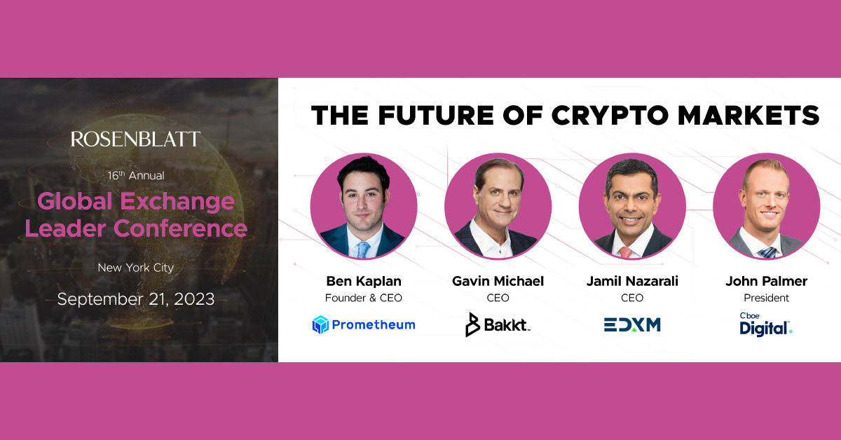 At Rosenblatt’s Global Exchange Leader Conference, @Prometheum Co-CEO Ben Kaplan will discuss the future of crypto markets. Learn about our vision for the digital asset landscape and more. bit.ly/44YAcJd #Crypto #DigitalAssets