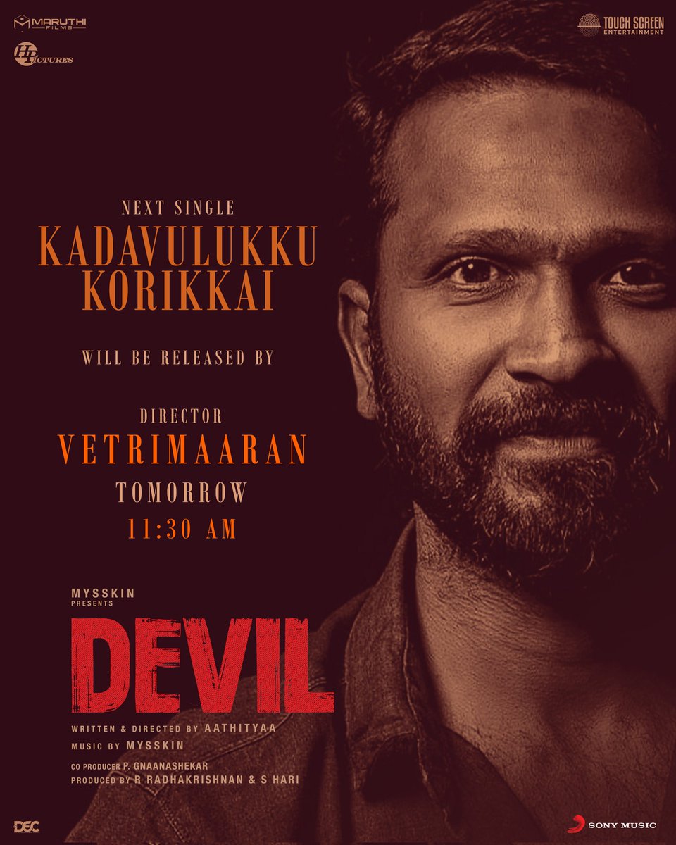 #Devil 2nd Single : Kadavulukku Korikkai Will Be Released By Director #Vetrimaaran At Tomorrow 11.30 AM
    
Starring : Vidharth, Poorna, Thrigun, Subhashree
Direction : Aathityaa
Music : Mysskin