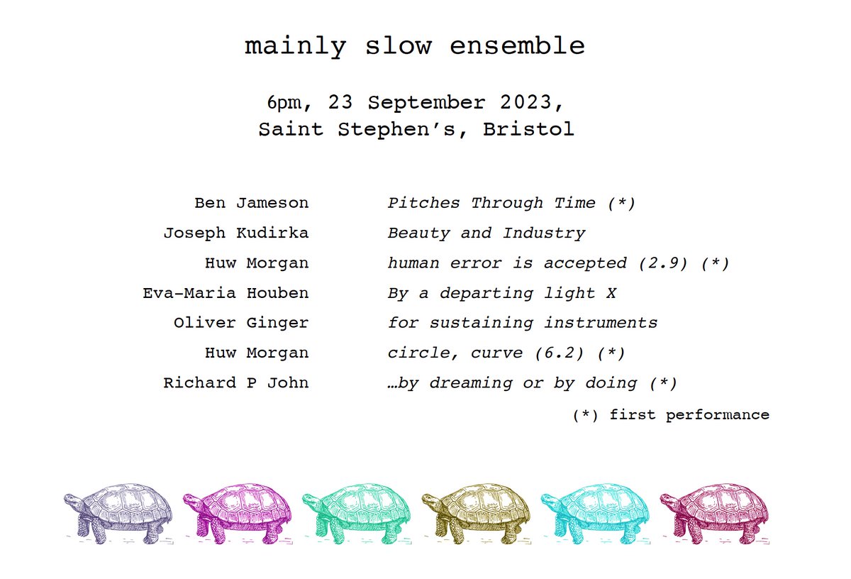OrganSlow's tweet image. Here is the programme for the first ever mainly slow ensemble concert - 6pm this Saturday (23rd Sept) at @SaintStephensBS  Bristol. Free admission.