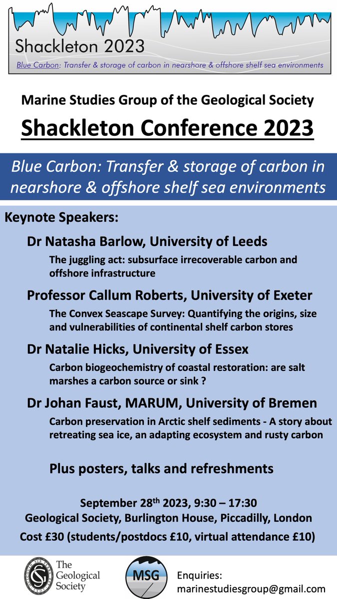 MSG Shackleton Conference Thu Sep 28 @GeolSoc London Blue Carbon: Transfer and storage of carbon in nearshore and offshore shelf sea environments Keynotes @DrTashaBarlow @ProfCallum @DrNatalieHicks Dr Johan Faust Registration and abstract: tinyurl.com/2p8vd53w