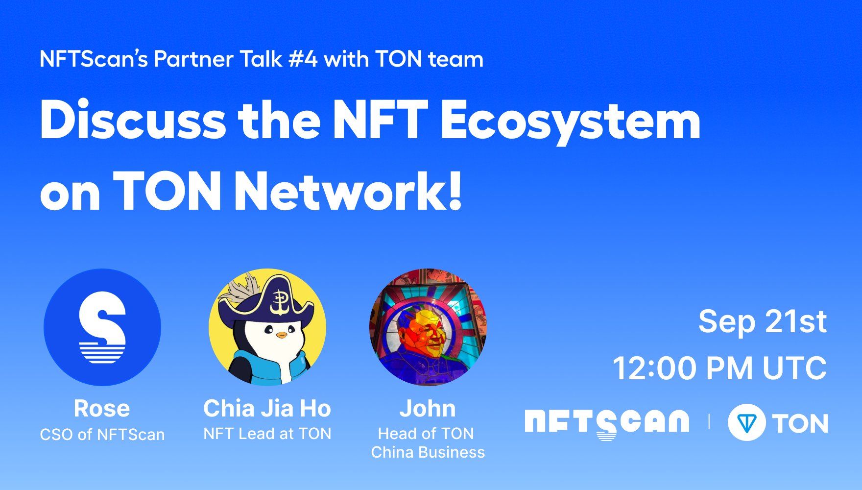 NFTScan on X: 📣 Get Ready! NFTScan's Partner Talk #4 with TON