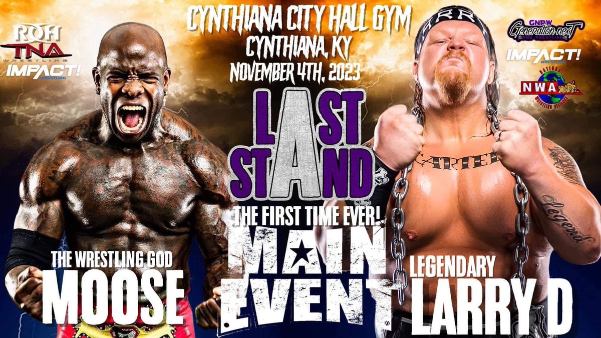Due to schedule conflicts, our main event for Last Stand has changed. @legendoflarryd’s Last Stand his final opponent in our main event of the evening will be… 🗓️ November 4th 📍 Cynthiana, Ky Current Impact Star Former TNA/Impact Champ @TheMooseNation