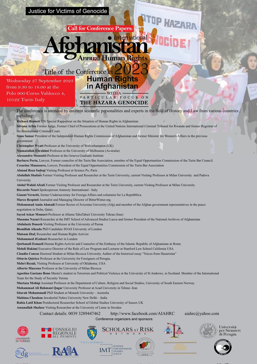 On Sept. 27th I will have the honor of being present and speaking in this important conference at Turin University where I will talk about the ethnic massacre of Mazar-e-Sharif and why it is essential to define it as a genocide and recognize it as such.
#StopHazaraGenocide