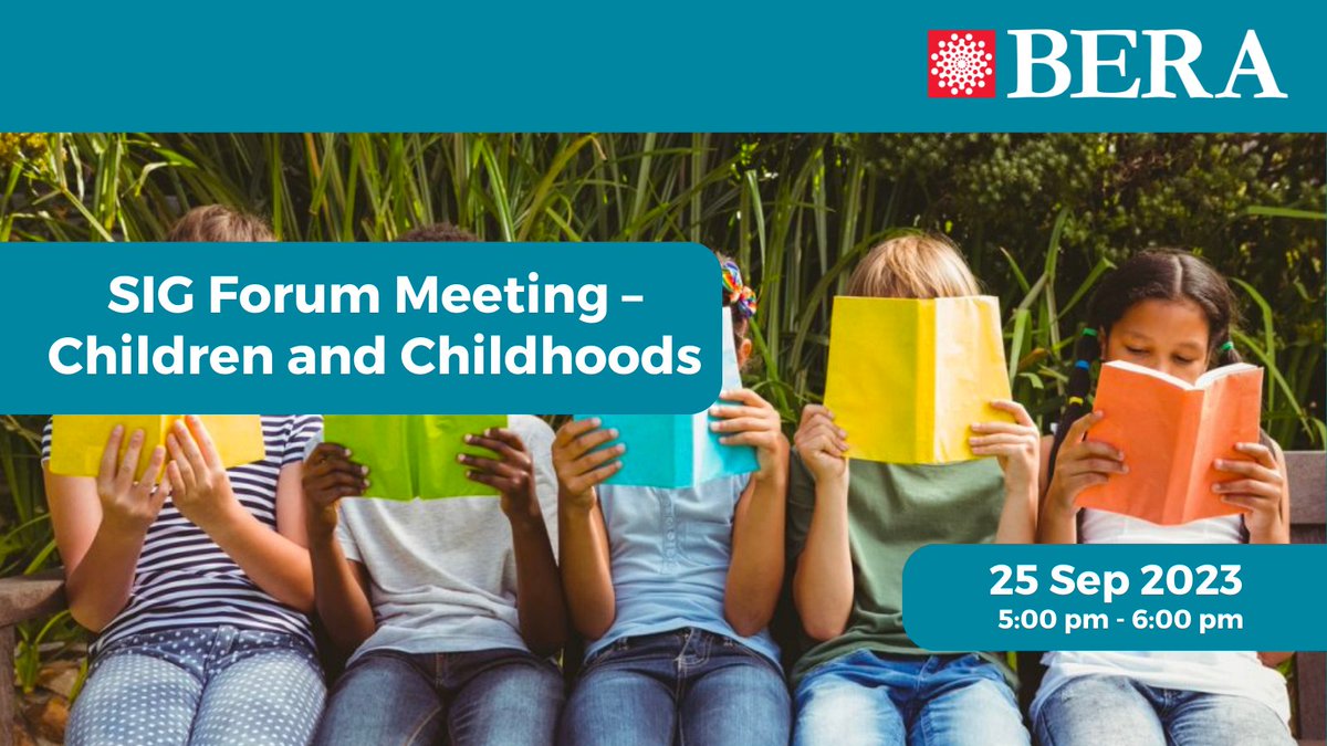 BERA (@beranews) on Twitter photo 📣 Upcoming event
SIG Forum Meeting – Children and Childhoods
<a href="/marcoAdelgadoF/">marco delgado</a> <a href="/drwbrown_zeta/">Zeta Williams-Brown</a> <a href="/SigChildhoods/">BERA SIG Children and childhoods</a>
25 Sep 2023
Register here: bera.ac.uk/event/sig-foru… 📣 Upcoming event
SIG Forum Meeting – Children and Childhoods
<a href="/marcoAdelgadoF/">marco delgado</a> <a href="/drwbrown_zeta/">Zeta Williams-Brown</a> <a href="/SigChildhoods/">BERA SIG Children and childhoods</a>
25 Sep 2023
Register here: bera.ac.uk/event/sig-foru…