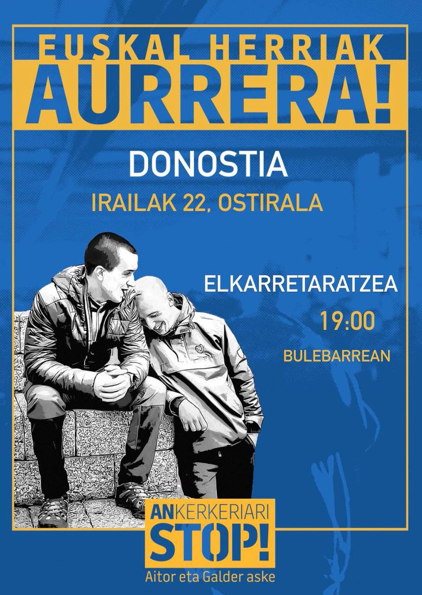 ADI!⚠️
Aitor eta Galderrek ostiralean jaso zuten espetxeratze agindua.

Dena aldatu nahi duten gazte independentistak jopuntuan jarri eta gu gelditzeko beste saiakera bat da hau. 

🗓️ Irailak 22 ostirala
⏰ 19:00etan
📍 Bulebarrean
