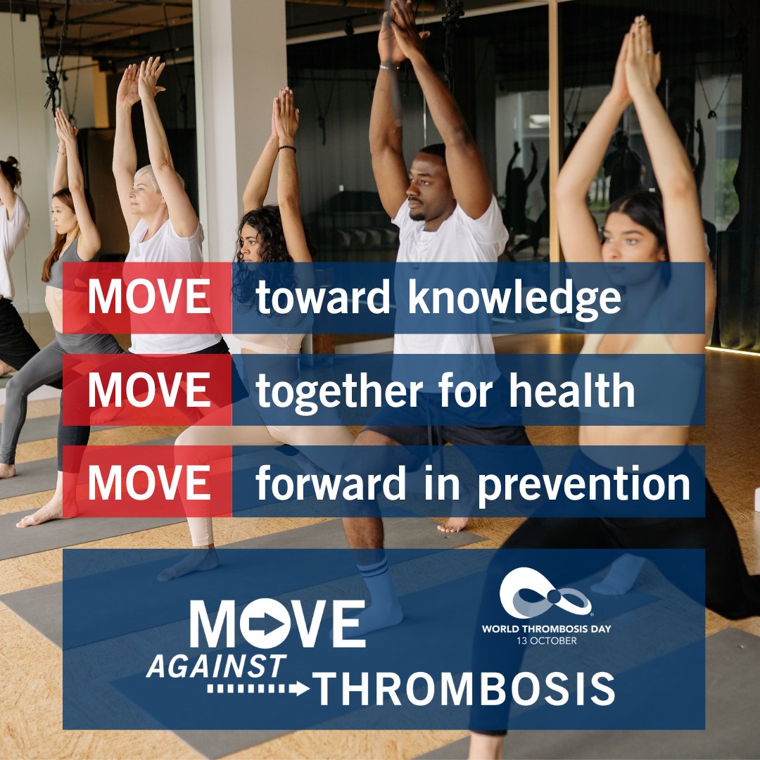 Please share: 🌍 Move toward knowledge! 🌍 Move together for health! 🌍 Move forward in prevention! MOVE AGAINST THROMBOSIS this World Thrombosis Day! #WTDay23