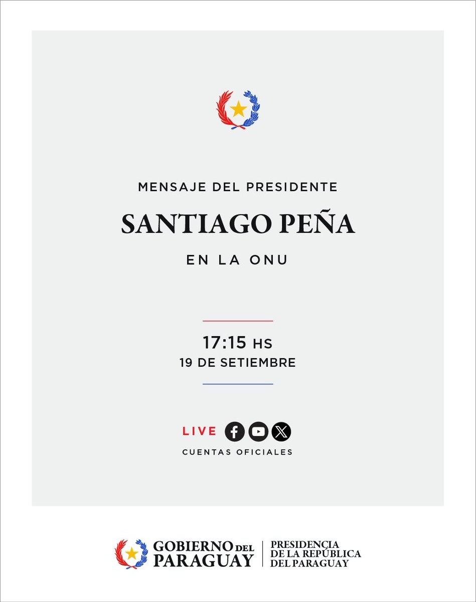 El Presidente de la República, Santiago Peña hablará en horas de la tarde de este martes en la Asamblea General de las Naciones Unidas. #GobiernoDelParaguay