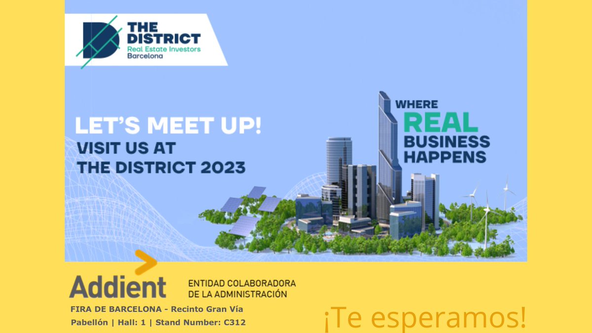 📢 Addient en The District World Summit 2023 · Stand C312📍#Addient, como Event Partner, estará presente en este gran evento del #realestate que se celebrará del 20 al 22 de septiembre en el recinto de Gran Vía de Fira de Barcelona. Te esperamos! <a href="/District_Show/">The District Show</a>