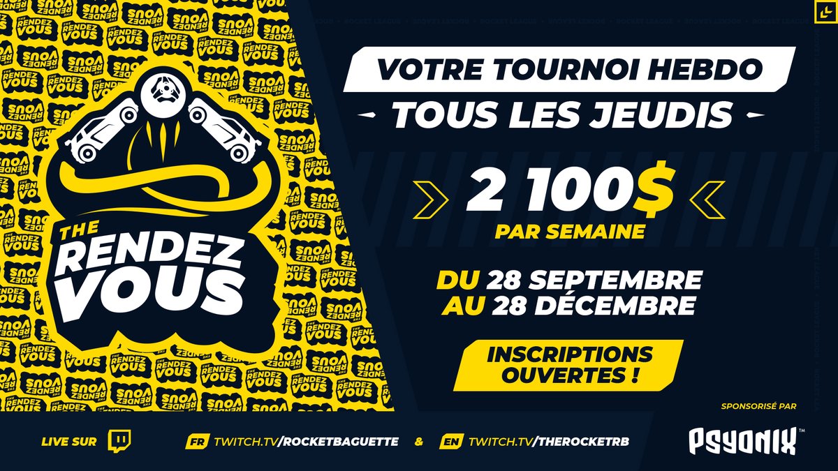 RocketBaguette's tweet image. ⚽️🏎️ Rocket Baguette présente #TheRDV, votre nouveau tournoi #RocketLeague hebdomadaire ! ⚡️

💰 2.100$, toutes les semaines
🫂 3v3, élimination directe
📅 Du 28/09 au 28/12
📺 En direct sur twitch.tv/rocketbaguette

✍️ bit.ly/theRDVregister
📙 rocketbaguette.com/therendezvous