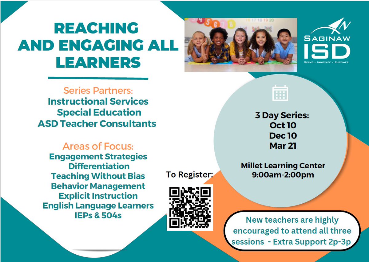 The Saginaw ISD Instructional Services and Special Education Departments have teamed up to offer a three-day series called Reaching and Engaging All Learners. The focus will be on engagement and motivation, differentiation, scaffolding, SEL, and appropriate accommodations for