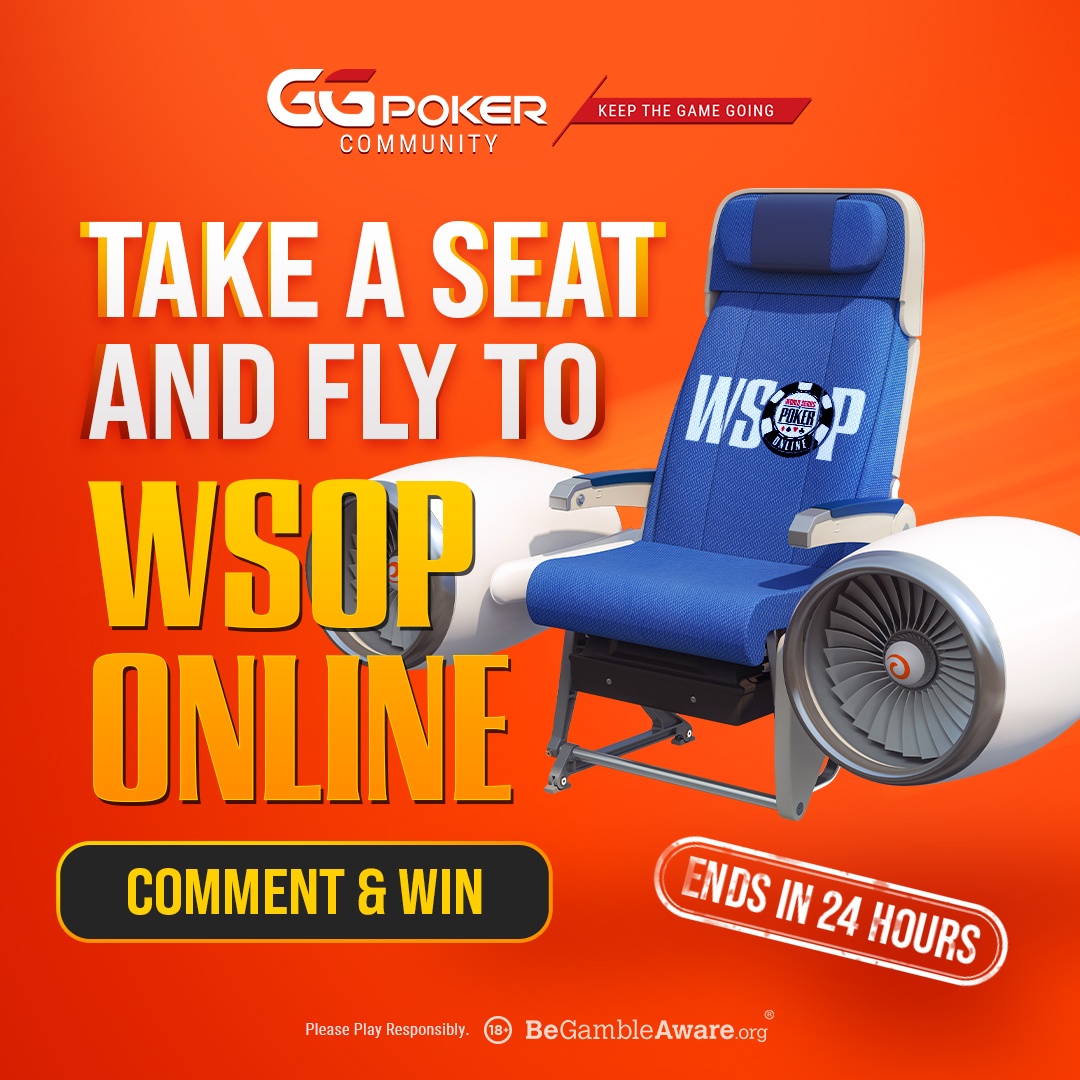 GGPoker's tweet image. 🚨 MEGA ALERT 🚨

Don't miss this chance to WIN your WSOP Online MAIN EVENT seat for FREE 👇

LIKE, RT &amp;amp; COMMENT your nickname to CHECK-IN &amp;amp; WIN 1 of 5 MEGA $108 satellite seats to the WSOP Online MAIN EVENT, $25M GTD 🎟️

GATE CLOSES in 24hrs... ⌛

#WSOPOnline