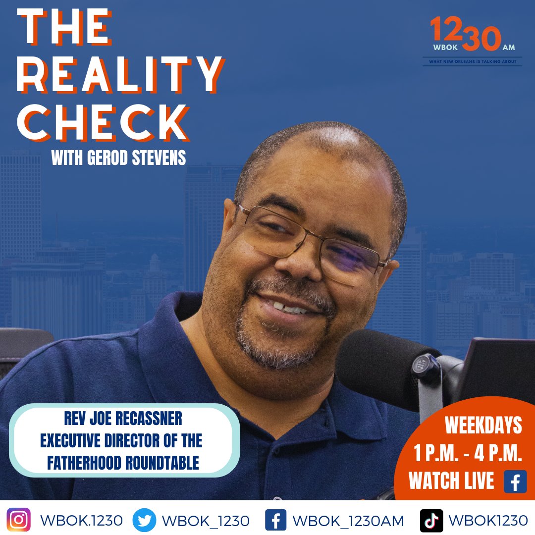 Rev Joe Recassner 

3:00p - 4:00p

Rev Joe Recassner, Executive Director of the Fatherhood Roundtable is on with show host Gerod Stevens. Make Sure to tune in for this episode &amp; watch on Facebook Live. 

#wbok1230am #TheRealityCheck #GerodStevents #Neworleans