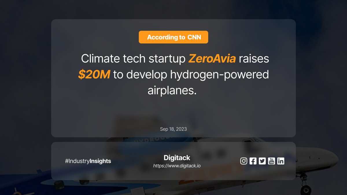 Digitack's tweet image. 🌍 Climate Tech Startup ZeroAvia Raises $20M for Hydrogen-Powered Planes! ✈️🌟

Stay tuned for eco-friendly skies.

Follow Digitack for sustainability insights: digitack.io

#ZeroAvia #ClimateTech #Funding #SustainableAviation #HydrogenPlanes #EcoFriendlyTravel #Digit