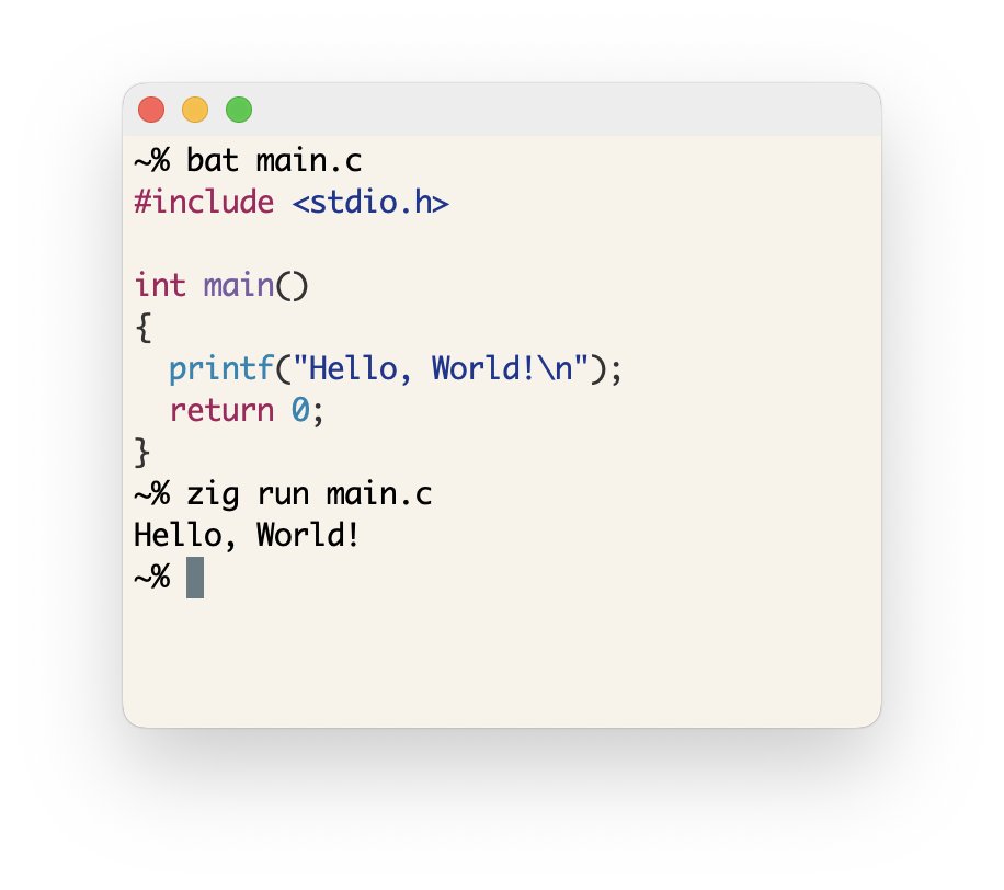 A friendly reminder that `zig run main.c` just works:
