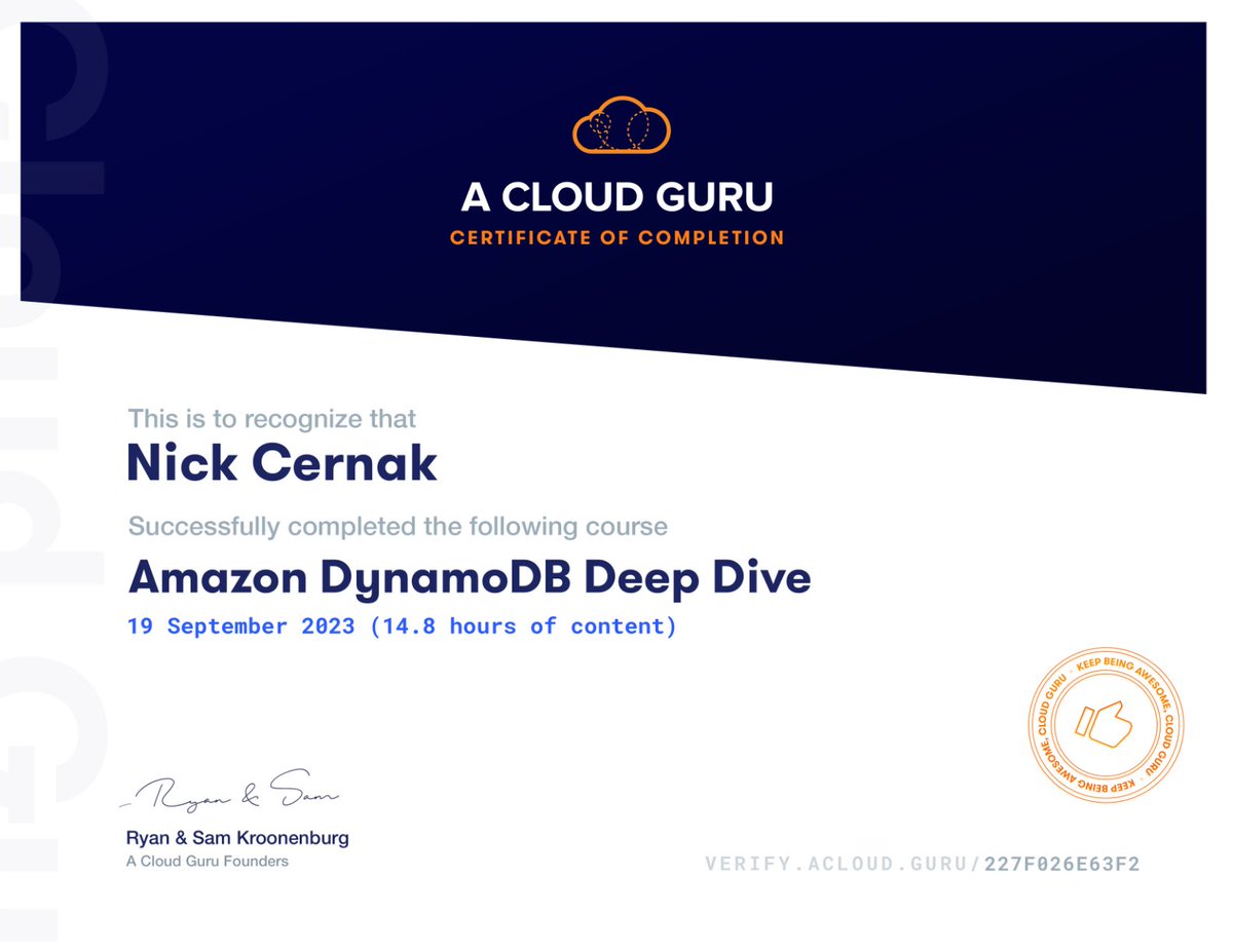 cernak's tweet image. This past summer I completed the course Amazon DynamoDB Deep Dive on @acloudguru that includes 14.8 hours of content! verify.acloud.guru/227F026E63F2 #CernakCOC #KeepBeingAwesome #AWSDeveloper