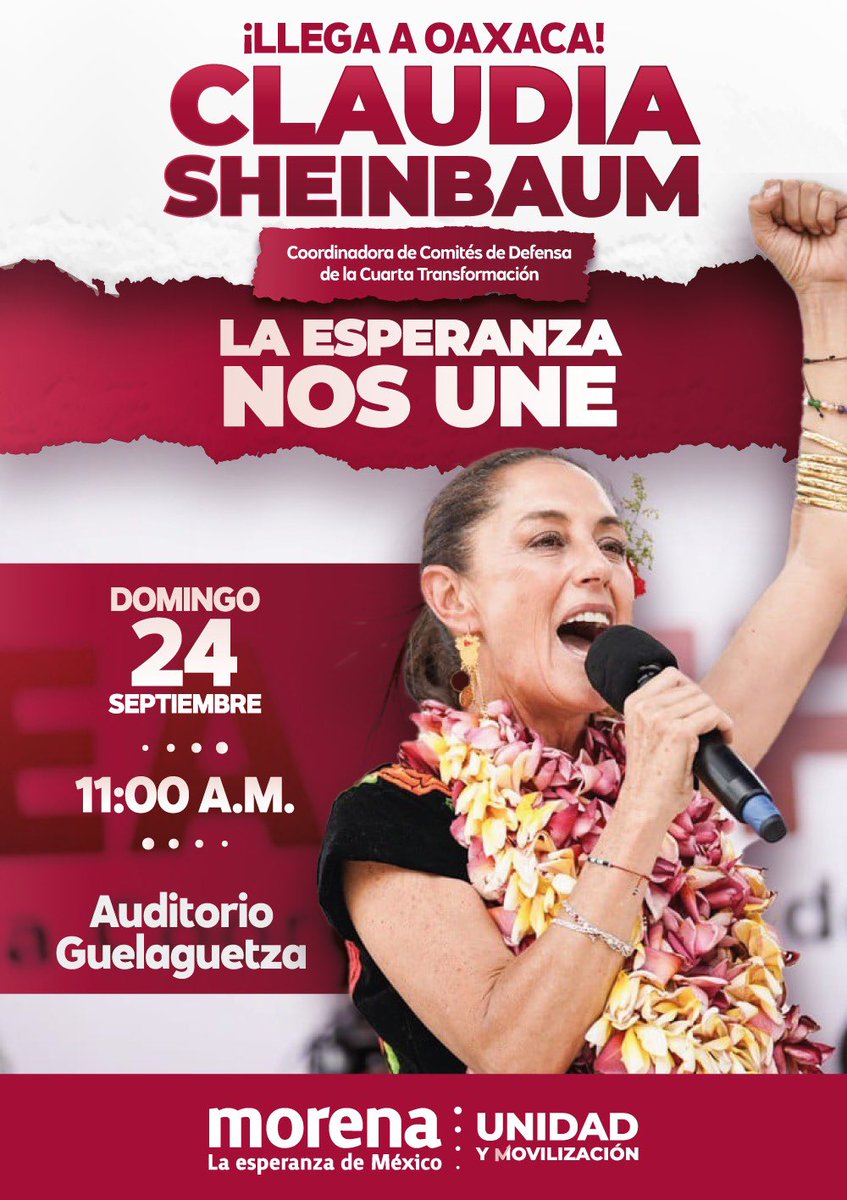 BenjaViverosOax's tweet photo. Nuestra Coordinadora Nacional de los Comités de Defensa de la Cuarta Transformación, Claudia Sheinbaum llegará a #Oaxaca este domingo 24 de septiembre a las 11:00 hrs. en el Auditorio Guelaguetza.

¡Te esperamos!
#LaEsperanzaNosUne https://t.co/jCZl1hPBtQ