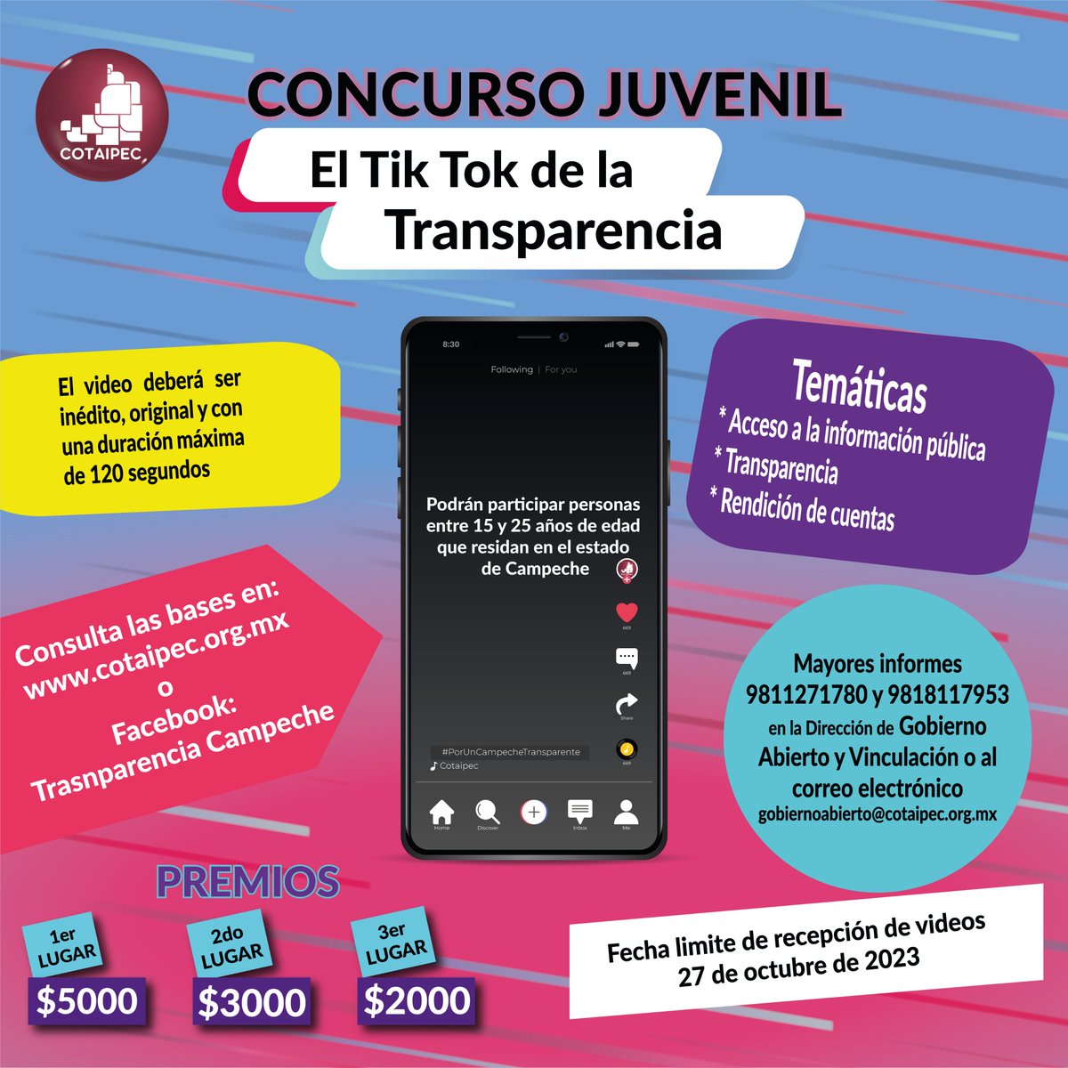 ITPCampeche's tweet photo. Participa, diviértete y gana con la #COTAIPEC

Convocamos a todos los jóvenes de 15 a 25 años de edad que residan en el Estado de Campeche a participar en el Concurso Juvenil 2023 “EL TIKTOK DE LA TRANSPARENCIA”.

Consulta las bases en: https://t.co/8LDO9MsplO https://t.co/OPqTEEGAu0