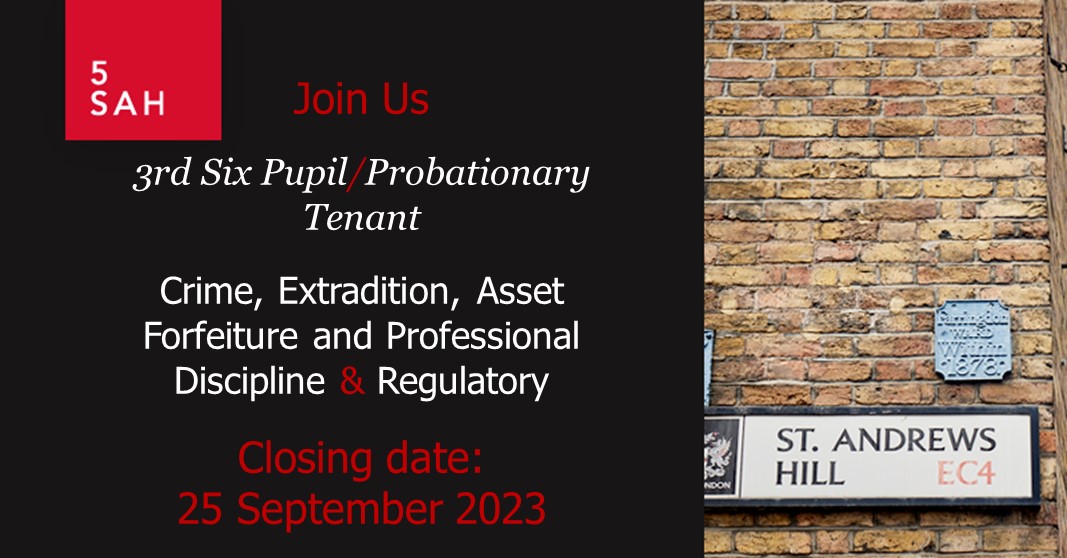5SAHLaw's tweet photo. Applications or expressions of interest are invited for a third-six pupil/probationary tenant.

5SAH is one of the leading sets in crime, extradition, asset forfeiture, and professional discipline. 

For more information and how to apply: https://t.co/otYfWb5CXO

#pupillage https://t.co/Zq3Eu5DcEF